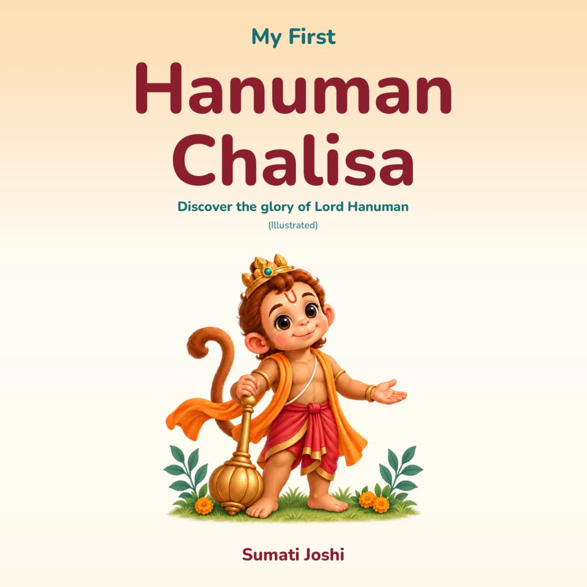 My First Hanuman Chalisa by Sumati Joshi, with young Hanuman on a soft sunrise background